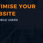 Enhance User Experience with Mobile Optimisation